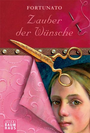 ISBN 9783843200356: Zauber der Wünsche