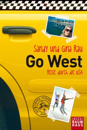 ISBN 9783843210058: Go West - Reise durch die USA