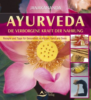 ISBN 9783843410458: Ayurveda - Die Verborgene Kraft der Nahrung