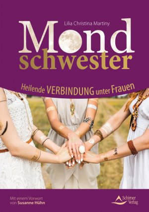 ISBN 9783843412896: Mondschwester - Heilende Verbindung unter Frauen