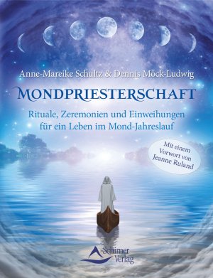 ISBN 9783843413152: Mondpriesterschaft - Rituale, Zeremonien und Einweihungen für ein Leben im Mond-Jahreslauf