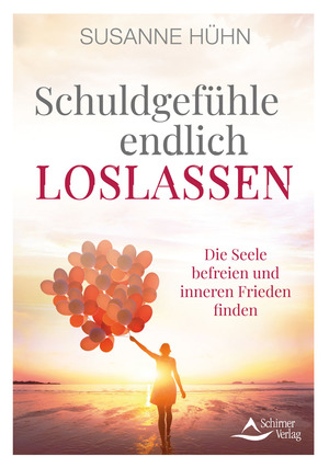 ISBN 9783843415224: Schuldgefühle endlich loslassen – Die Seele befreien und inneren Frieden finden