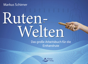 ISBN 9783843415422: Ruten-Welten – Das große Arbeitsbuch für die Einhandrute