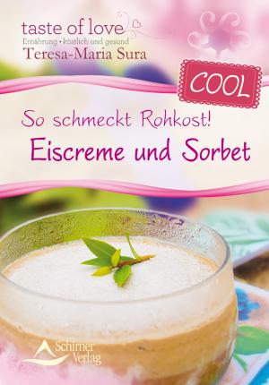 ISBN 9783843450454: So schmeckt Rohkost! Eiscreme und Sorbet