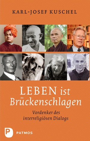 ISBN 9783843600682: Leben ist Brückenschlagen – Vordenker des interreligiösen Dialogs