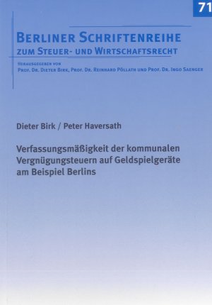 ISBN 9783844023527: Verfassungsmäßigkeit der kommunalen Vergnügungsteuern auf Geldspielgeräte am Beispiel Berlins