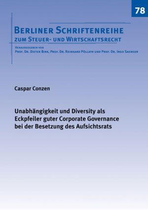 ISBN 9783844055634: Unabhängigkeit und Diversity als Eckpfeiler guter Corporate Governance bei der Besetzung des Aufsichtsrats