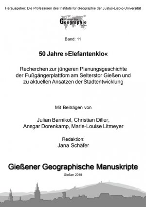 ISBN 9783844060294: 50 Jahre »Elefantenklo« - Recherchen zur jüngeren Planungsgeschichte der Fußgängerplattfom am Selterstor Gießen und zu aktuellen Ansätzen der Stadtentwicklung