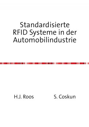 ISBN 9783844205336: Standardisierte RFID Systeme in der Automobilindustrie