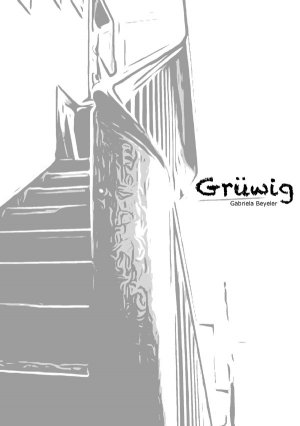ISBN 9783844217087: Grüwig – Das Buch