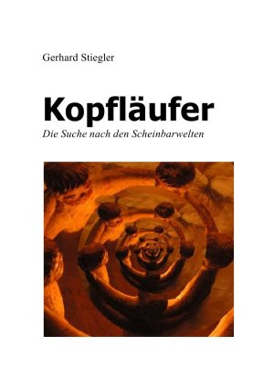 neues Buch – Gerhard Stiegler – Kopfläufer