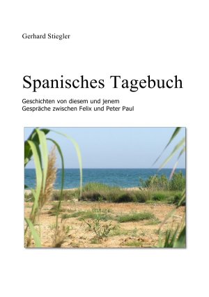 ISBN 9783844245691: Spanisches Tagebuch