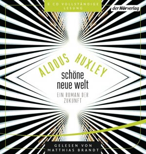 neues Hörbuch – Aldous Huxley – Schoene neue Welt