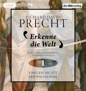 ISBN 9783844519372: Erkenne die Welt: Eine Geschichte der Philosphie - Band 1 - Antike und Mittelalter Hörkassette – Audiobook, MP3 Audio, Ungekürzte Ausgabe von Richard David Precht (Autor, Sprecher), Christian Baumann (Sprecher)