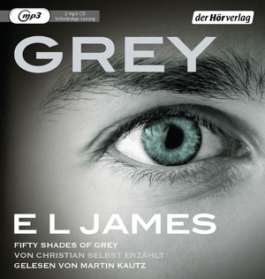 ISBN 9783844520569: Grey - Fifty Shades of Grey von Christian selbst erzählt