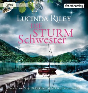 gebrauchtes Buch – Lucinda Riley – Die Sturmschwester; Die sieben Schwestern Band 2; Die sieben Schwestern; Übers. v. Hauser, Sonja; Deutsch