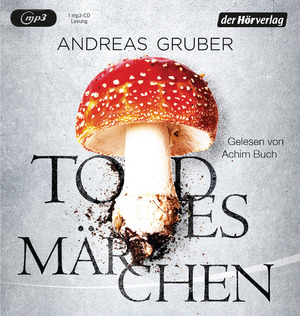 gebrauchtes Hörbuch – Andreas Gruber – Todesmärchen von Andreas Gruber