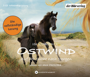 ISBN 9783844523829: Ostwind-Auf der Suche nach Morgen (2016) Vollständige Lesung von Anja Stadlober