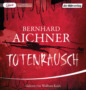 gebrauchtes Hörbuch – Bernhard Aichner – Totenrausch