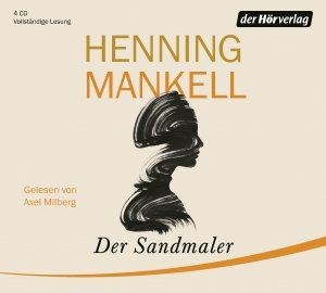 neues Hörbuch – Henning Mankell – Der Sandmaler - 4 CDs, Vollständige Lesung (Laufzeit: 3h 58))