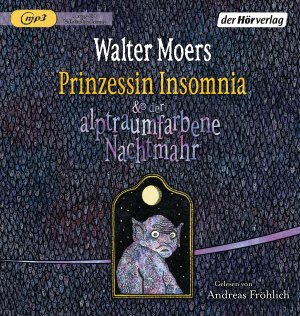 ISBN 9783844528091: Prinzessin Insomnia & der alptraumhafte Nachtmahr