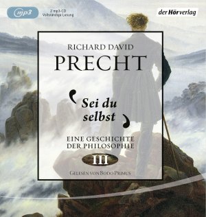 ISBN 9783844529746: Sei du selbst – Geschichte der Philosophie 3