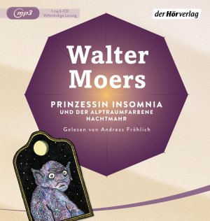 ISBN 9783844532562: Prinzessin Insomnia & der alptraumfarbene Nachtmahr