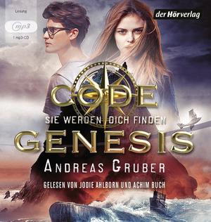 neues Hörbuch – Andreas Gruber – Code Genesis - Sie werden dich finden (Code Genesis-Serie, Band 1)