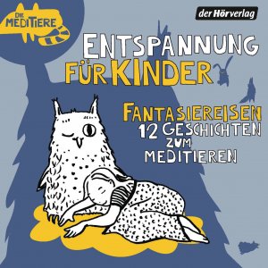 ISBN 9783844534412: Entspannung fuer Kinder. Fantasiereisen - 12 Geschichten zum Meditieren