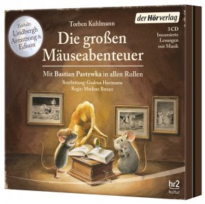 neues Hörbuch – Torben Kuhlmann – Die grossen Maeuseabenteuer