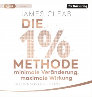 ISBN 9783844544633: Die 1%-Methode – Minimale Veraenderung, maximale Wirkung