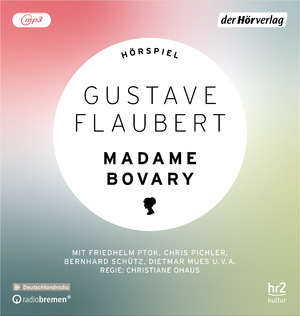 ISBN 9783844546996: Madame Bovary: Hörspiel