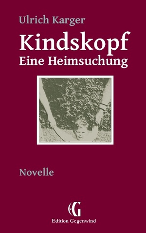 ISBN 9783844812626: Kindskopf | Eine Heimsuchung | Ulrich Karger | Taschenbuch | Paperback | 92 S. | Deutsch | 2012 | Books on Demand GmbH | EAN 9783844812626