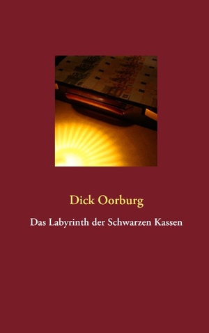 ISBN 9783844818208: Das Labyrinth der Schwarzen Kassen