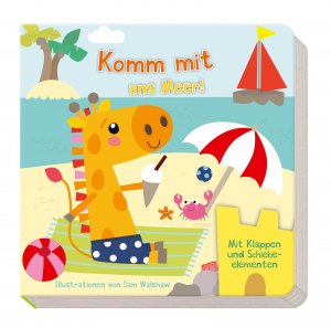 ISBN 9783845113555: Komm mit ans Meer! : mit vielen Klappen und Schiebeelementen