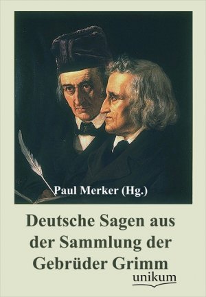 ISBN 9783845720999: Deutsche Sagen aus der Sammlung der Gebrüder Grimm