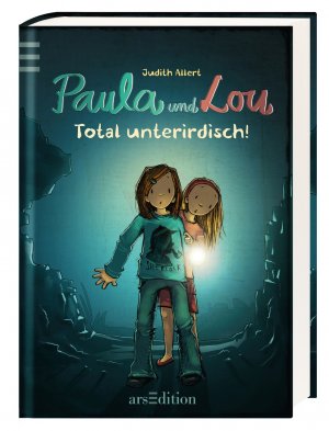 gebrauchtes Buch – Judith Allert – Paula und Lou - Total unterirdisch!