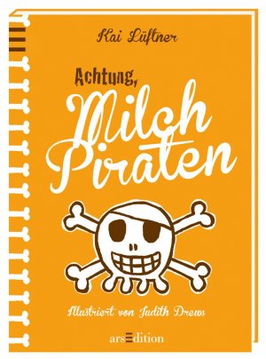 gebrauchtes Buch – Kai Lüftner – Achtung, Milchpiraten