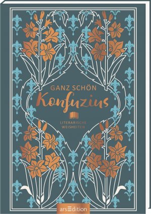 gebrauchtes Buch – Ohne Angabe – Ganz schön Konfuzius - Literarische Weisheiten