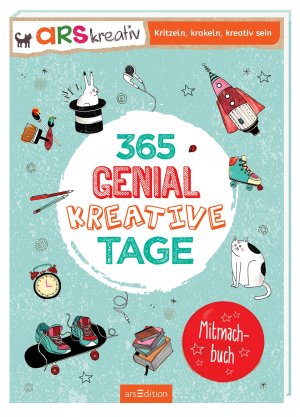 ISBN 9783845821986: 365 genial-kreative Tage – Ein Mitmachbuch