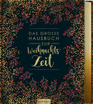 ISBN 9783845822105: Das große Hausbuch zur Weihnachtszeit