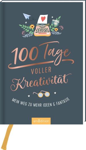 ISBN 9783845836607: 100 Tage voller Kreativität: Mein Weg zu mehr Ideen und Fantasie Mein Weg zu mehr Ideen und Fantasie