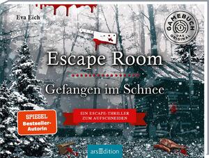 ISBN 9783845839301: Escape Room. Gefangen im Schnee: Ein Escape-Thriller zum Aufschneiden | Das Original. Ein Escape-Room-Thriller zum Aufschneiden