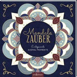 ISBN 9783845839806: Mandala-Zauber – Entspannte Ausmal-Momente