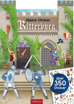 ISBN 9783845850030: Meine Sticker-Ritterburg - Über 350 Sticker