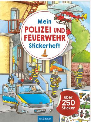 ISBN 9783845853611: Mein Polizei- und Feuerwehr-Stickerheft - Über 250 Sticker