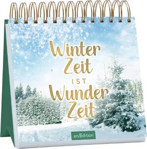 ISBN 9783845854847: Winterzeit ist Wunderzeit - Achtsame Gedanken und Zitate