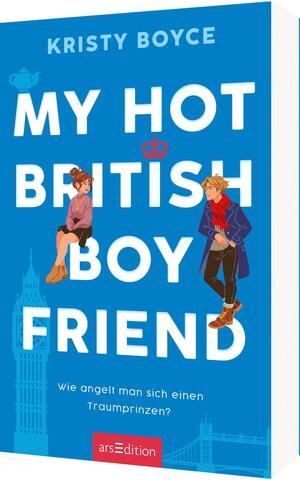 neues Buch – Kristy Boyce – My Hot British Boyfriend  (Boyfriend 1)