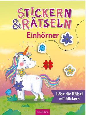 ISBN 9783845858142: Stickern & Rätseln – Einhörner – Löse die Rätsel mit Stickern