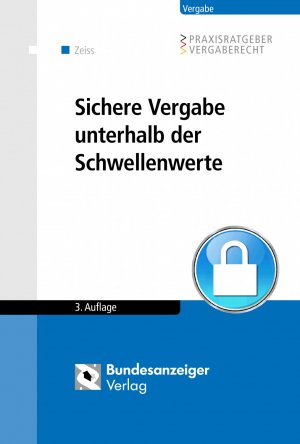 ISBN 9783846204733: Sichere Vergabe unterhalb der Schwellenwerte